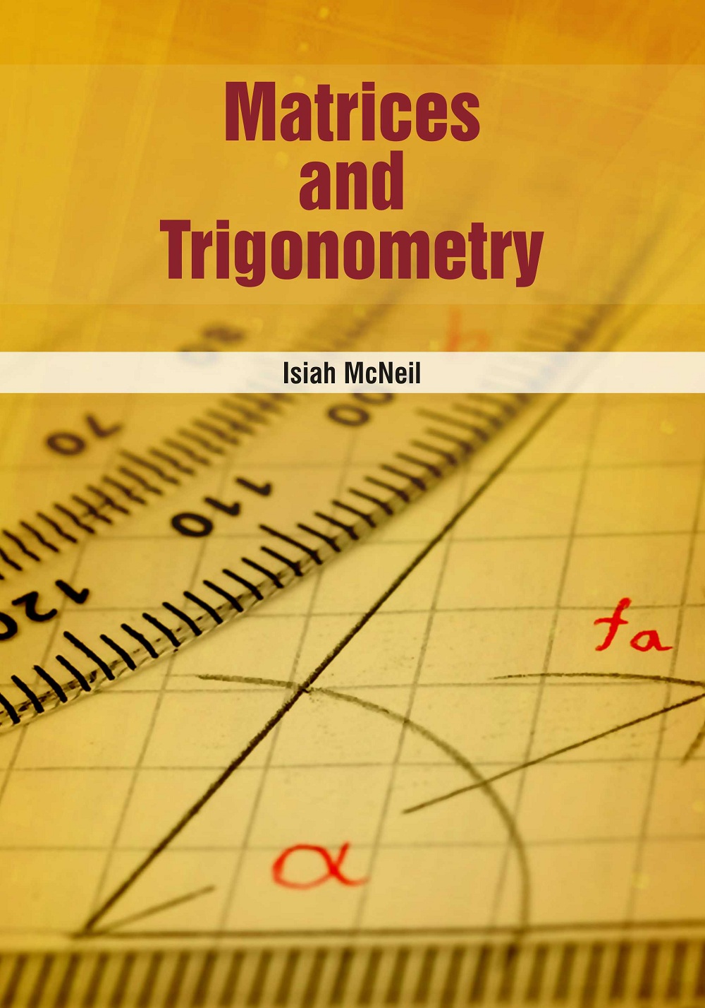 Matrices and Trigonometry